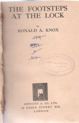 THE FOOT STEP AT THE LOCK BY RONALD A.KNOX