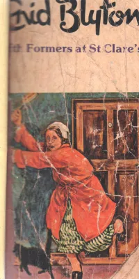 THE FORMERS AT ST.CLARE BY ENID BLYTON