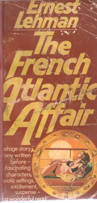 THE FRENCH ATLANTIC AFFAIR BY ERNEST LEHMAN