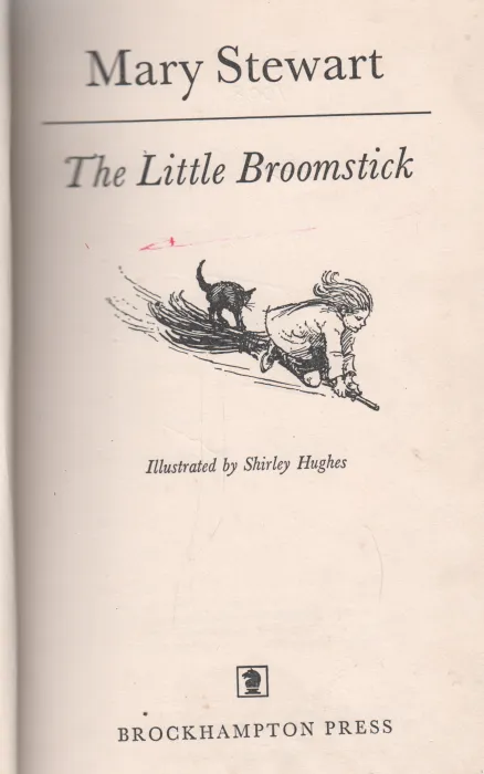 THE LITTLE BROOMSTICK BY MARY STEWART