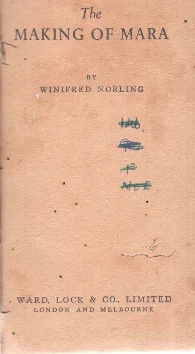 THE MAKING OF MARA BY WINFRED NORLING