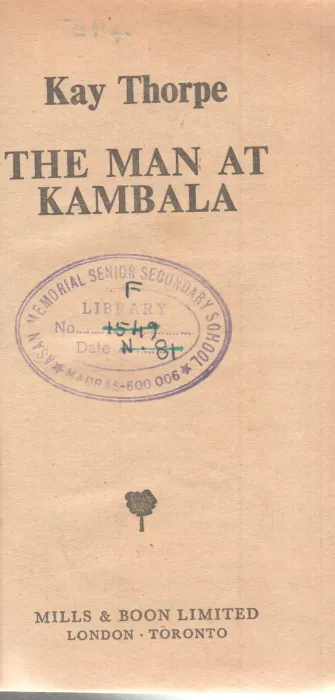 THE MAN AT KAMBALA BY KAY THORPE