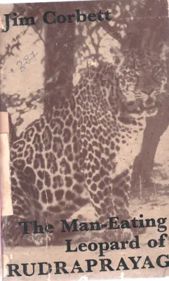 THE MAN EATING LEOPARD BY RUDRAPRAYAG