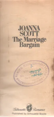 THE MARRIAGE BARGAIN BY JOANNA SCOTT