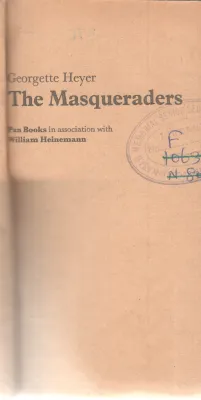 THE MASQUERADERS BY GEORGETTE HEYER