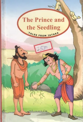 THE PRINCE AND SEEDLING