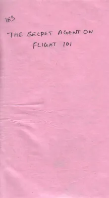 THE SECRET AGENT ON FLIGHT 101