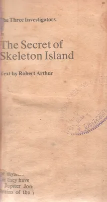 THE SECRET OF SKELETON ISLAND BY ROBERT ARTHUR