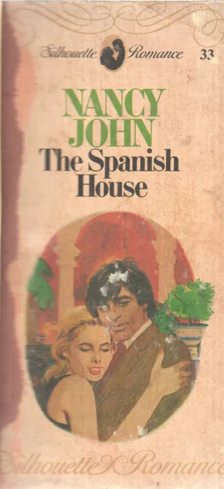 THE SPANISH HOUSE BY NANCY JOHN