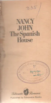 THE SPANISH HOUSE BY NANCY JOHN