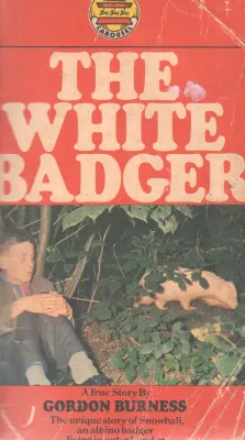 THE WHITE BADGER BY GORDON BURNESS