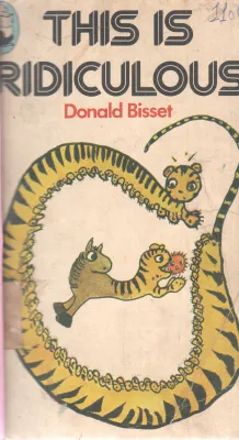 THIS IS RIDICULOUS BY DONALD BISSET