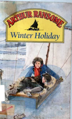 WINTER HOLIDAY BY AURTHUR RANSOME