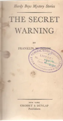 THE SECRET WARNING BY FRANKLIN W. DIXON