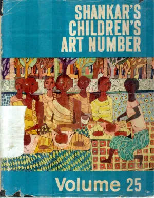 SHANKAR'S CHILDREN ART NUMBER VOL 25