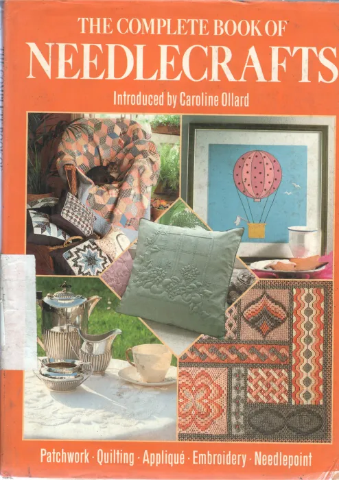 THE COMPLETE BOOK OF NEEDLECRAFTS BY CAROLINE OLLARD