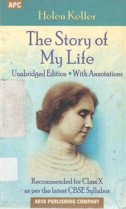 THE STORY OF MY LIFE BY HELEN KELLER