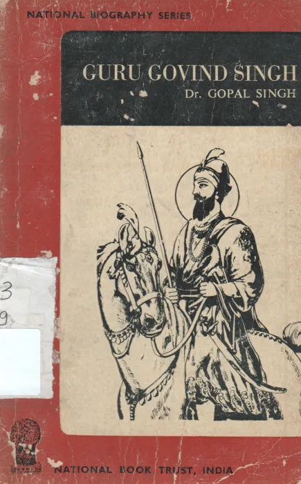 GURU GOVIND SINGH BY DR GOPAL SINGH