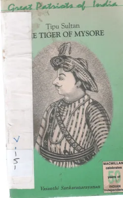 THE TIGER OF MYSORE BY VASANTHI SANKARANARAYANAN
