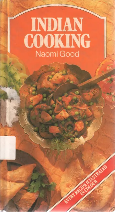 INDIAN COOKING BY NAOMI GOOD