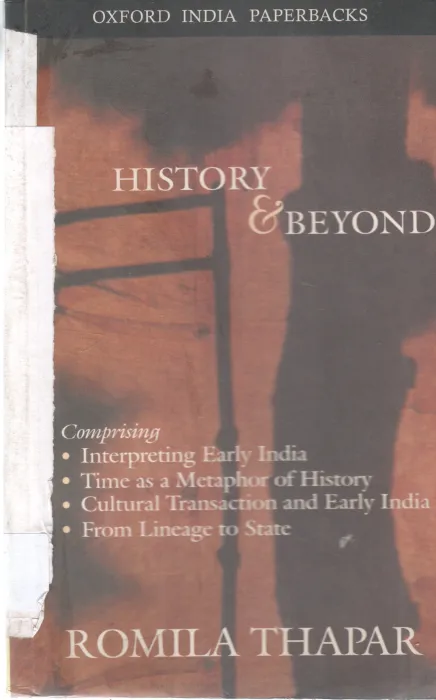 HISTORY &amp; BEYOND BY ROMILA THAPAR