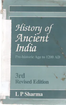HISTORY OF ANCIENT INDIA BY L P SHARMA