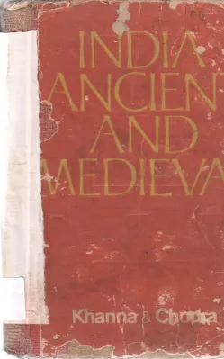 INDIA ANCIENT AND MEDIEVA BY KHANNA &amp; CHOPRA