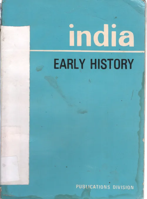 INDIA EARLY HISTORY BY P N CHOPRA