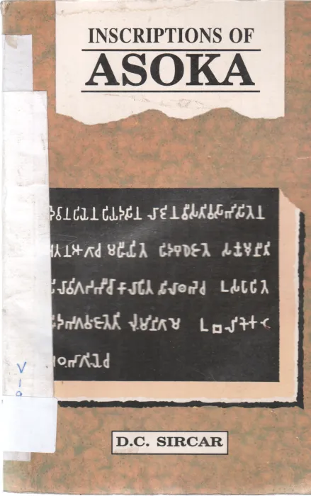 INSCRIPTIONS OF ASOKA BY D.C. SIRCAR