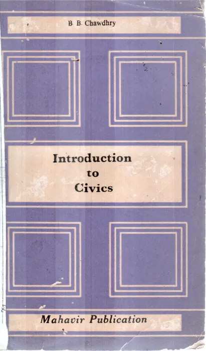 INTRODUCTION TO CIVICS BY B.B.CHAWDHRY