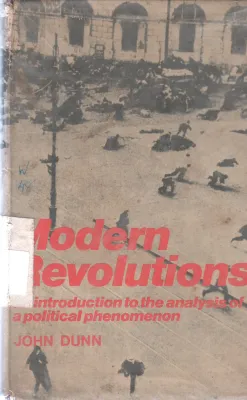 MODERN REVOLUTIONS BY JOHN DUNN