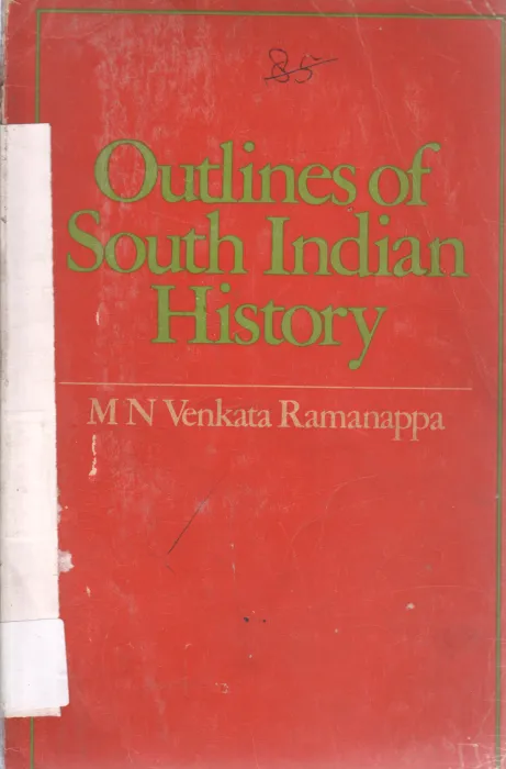 OUTLINES OF SOUTH INDIAN HISTORY BY VENKATA RAMANAPA