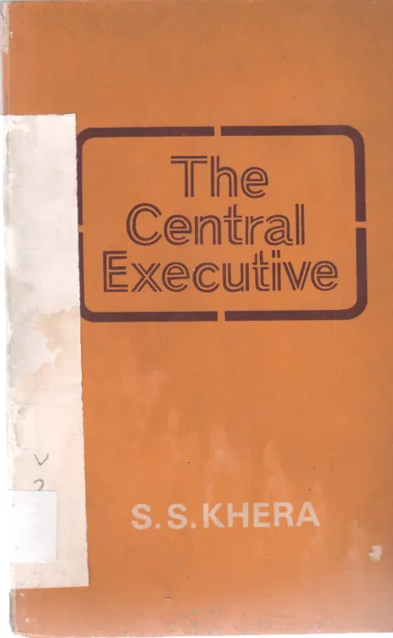 THE CENTRAL EXECUTIVE BY S S KHEERA