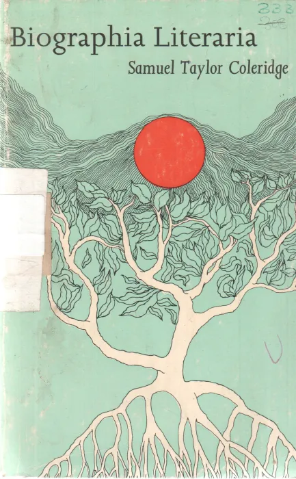 BIOGRAPHIC LITERARIA BY SAMUEL TAYLOR COLERIDGE