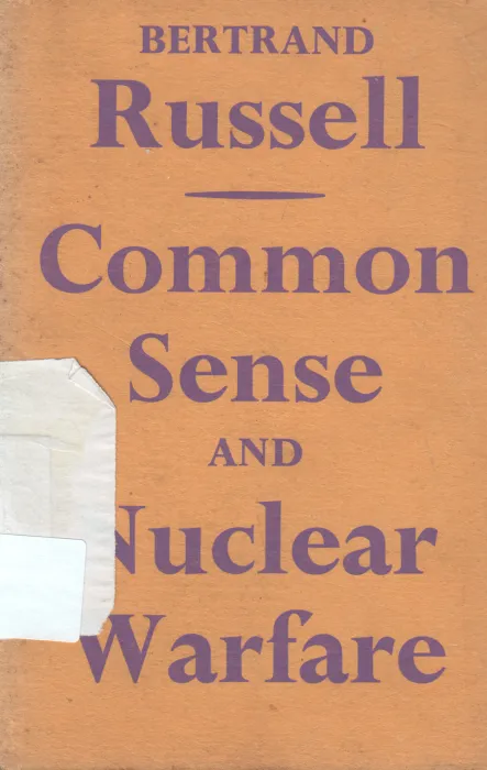 COMMON SENSE AND NUCLEAR WARFARE