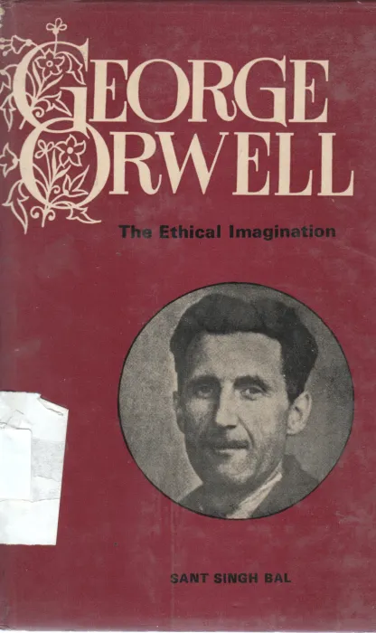 GEORGE ORWELL BY SANT SINGH BAL
