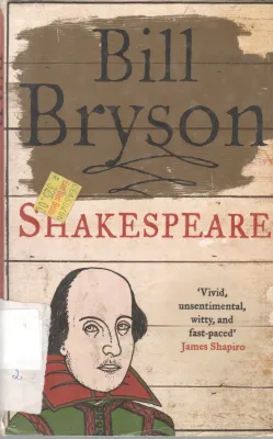 SHAKESPEARE BY BILL BRYSON