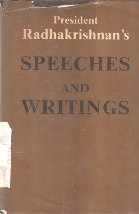 SPEECHES AND WRITINGS BY RADHAKRISHNAN
