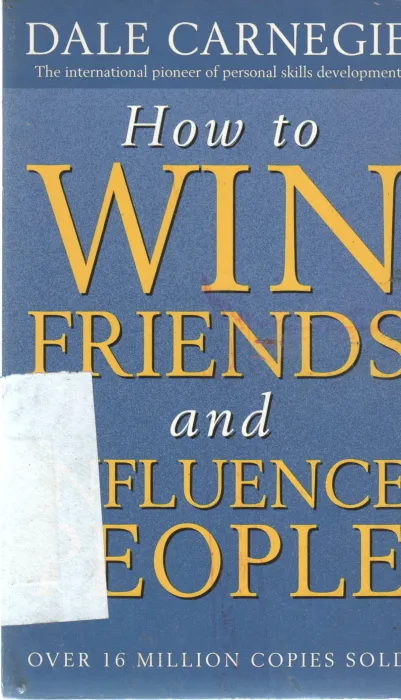 HOW TO WIN FRIENDS AND INFLUENCE PEOPLE
