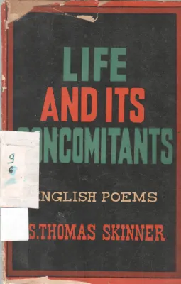 LIFE AND ITS COCOMITANTS BY S. THOMAS SKINNER