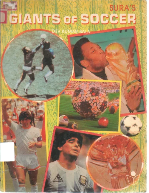GIANTS OF SOCCER BY DEV KUMAR BALA