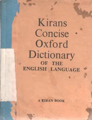 CONCISE OXFORD DICTIONARY BY KIRAN