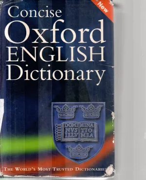 CONCISE OXFORD ENGLISH DICTIONARY BY CATHERINE SOANES