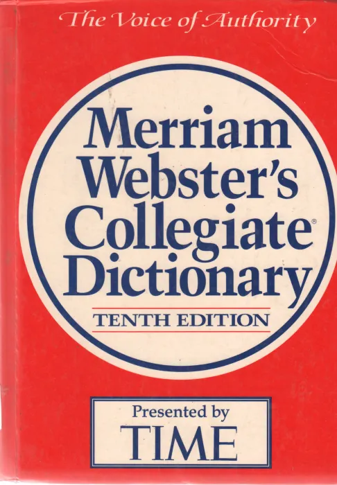 MERRIAM WEBSTER'S COLLEGIATE DICTIONARY