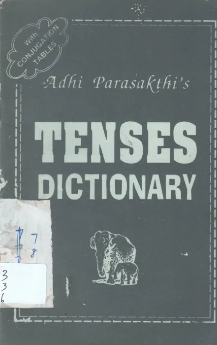 TENSES DICTIONARY BY ADHI PARASAKTHI