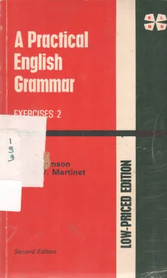 A PRACTICAL ENGLISH GRAMMAR BY J.V. MARTINET