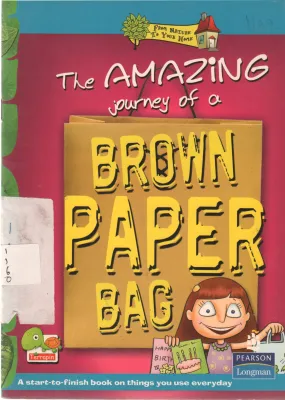 AMAZING STORY OF BROWN PAPER BAG