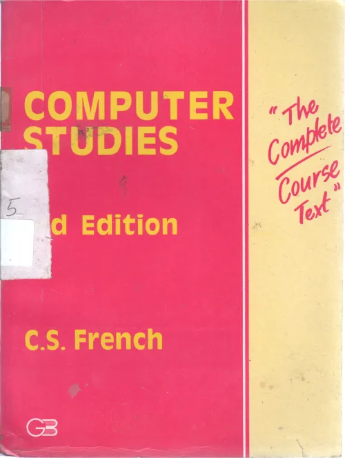 COMPUTER STUDIES BY C.S FRENCH