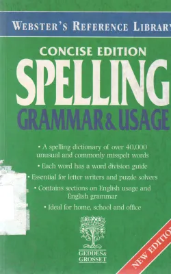 CONCISE EDITION SPELLING GRAMMAR &amp; USAGE