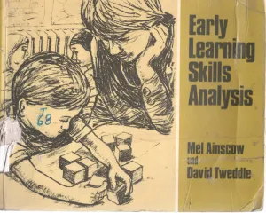 EARLY LEARNING SKILLS ANALYSIS BY DAVID TWEDDLE